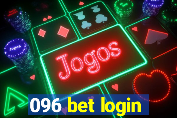 096 bet login